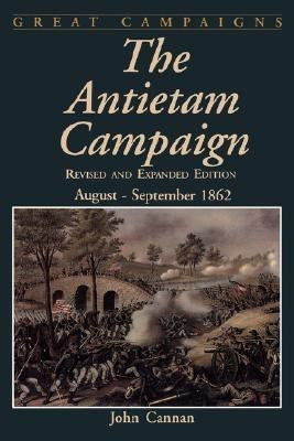The Antietam Campaign(English, Paperback, Cannan John)