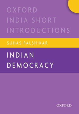 Indian Democracy  - Oxford India Short Introductions(English, Paperback, Palshikar Suhas)