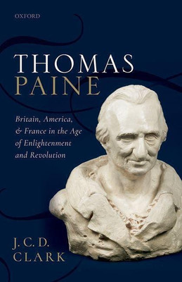 Thomas Paine(English, Hardcover, Clark J. C. D.)