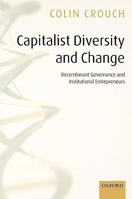 Capitalist Diversity and Change(English, Paperback, Crouch Colin)