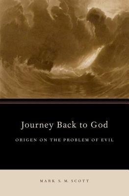 Journey Back to God(English, Hardcover, Scott Mark S. M.)