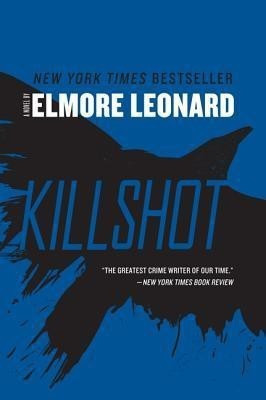 Killshot(English, Paperback, Leonard Elmore)