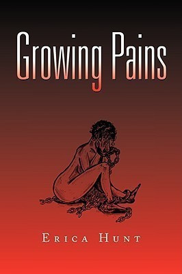 Growing Pains(English, Paperback, Hunt Erica)