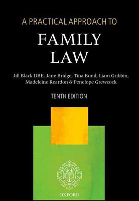A Practical Approach to Family Law(English, Paperback, Black DBE The Right Honourable Lady Justice Jill)
