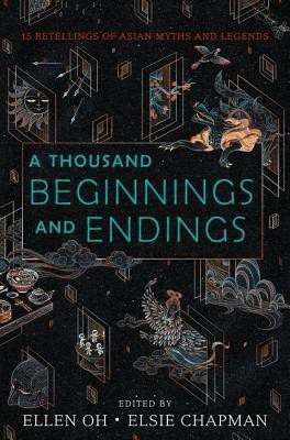 A Thousand Beginnings and Endings(English, Hardcover, Oh Ellen)