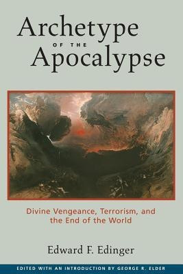 Archetype of the Apocalypse(English, Paperback, Edinger Edward F.)