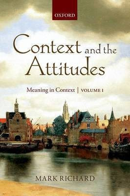 Context and the Attitudes(English, Paperback, Richard Mark)