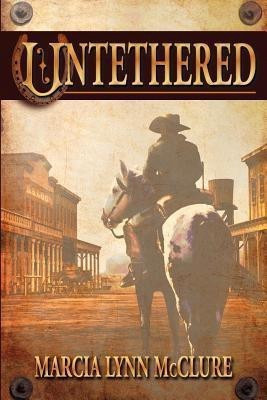 Untethered(English, Paperback, McClure Marcia Lynn)