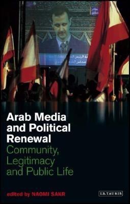 Arab Media and Political Renewal(English, Hardcover, unknown)