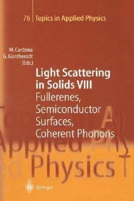 Light Scattering in Solids VIII(English, Hardcover, unknown)