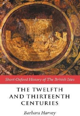 The Twelfth and Thirteenth Centuries(English, Hardcover, unknown)