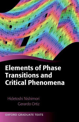 Elements of Phase Transitions and Critical Phenomena(English, Paperback, Nishimori Hidetoshi)