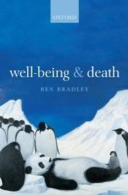 Well-Being and Death(English, Hardcover, Bradley Ben)