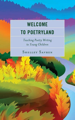 Welcome to Poetryland(English, Hardcover, Savren Shelley)