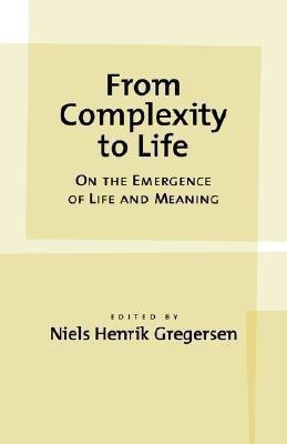 From Complexity to Life(English, Hardcover, unknown)