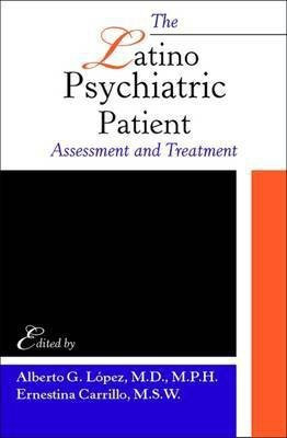 The Latino Psychiatric Patient(English, Paperback, unknown)