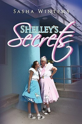 Shelley's Secrets(English, Paperback, Winters Sasha)