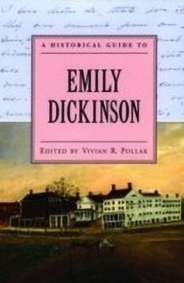 A Historical Guide to Emily Dickinson(English, Paperback, unknown)