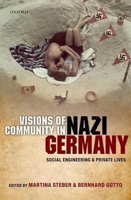 Visions of Community in Nazi Germany(English, Hardcover, unknown)