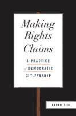 Making Rights Claims(English, Paperback, Zivi Karen)