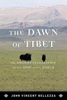 The Dawn of Tibet(English, Hardcover, Bellezza John Vincent)