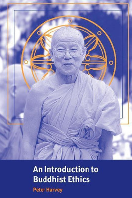 An Introduction to Buddhist Ethics(English, Paperback, Harvey Peter)