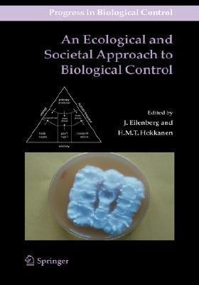 An Ecological and Societal Approach to Biological Control(English, Hardcover, unknown)