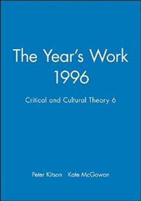 The Year's Work in Critical and Cultural Theory(English, Hardcover, Kitson Peter)