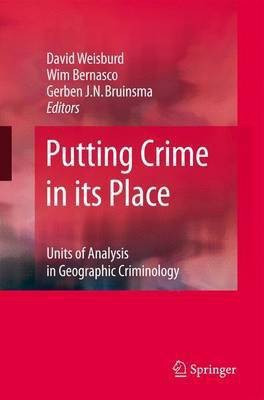 Putting Crime in Its Place(English, Electronic book text, Weisburd David)