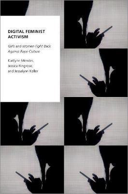 Digital Feminist Activism(English, Paperback, Mendes Kaitlynn)