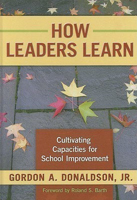 How Leaders Learn(English, Hardcover, Donaldson Gordon A.)