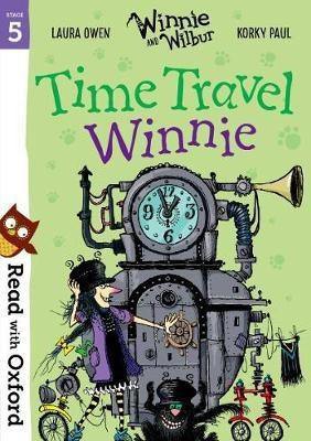 Read with Oxford: Stage 5: Winnie and Wilbur: Time Travel Winnie(English, Paperback, Owen Laura)