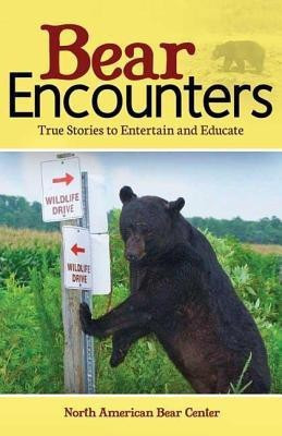 Bear Encounters(English, Paperback, unknown)