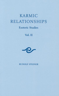 Karmic Relationships: Volume 2(English, Paperback, Steiner Rudolf)