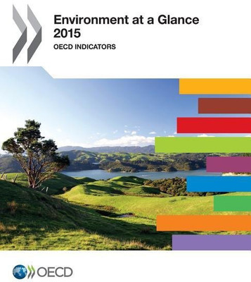 Environment at a glance 2015(English, Paperback, Organisation for Economic Co-operation, Development)