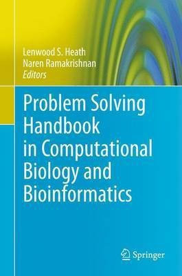 Problem Solving Handbook in Computational Biology and Bioinformatics(English, Hardcover, unknown)