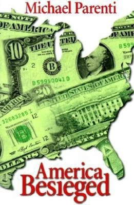 America Besieged(English, Paperback, Parenti Michael)
