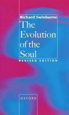 The Evolution of the Soul(English, Hardcover, Swinburne Richard)