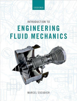 Introduction to Engineering Fluid Mechanics(English, Paperback, Escudier Marcel)
