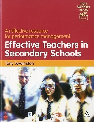 Effective Teachers in Secondary Schools (2nd edition)(English, Paperback, Swainston Tony)