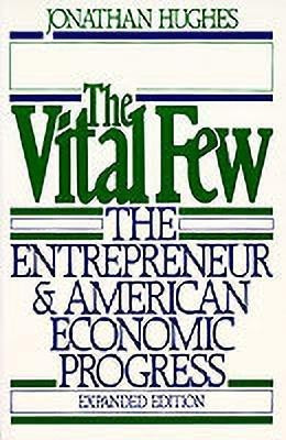 The Vital Few(English, Paperback, Hughes Jonathan)