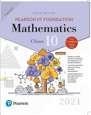 Pearson IIT Foundation Mathematics | Class 10| 2021 Edition| By Pearson(Paperback, Trishna)