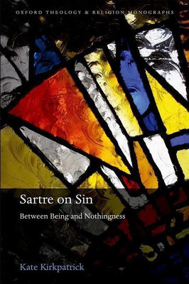 Sartre on Sin(English, Hardcover, Kirkpatrick Kate)