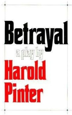 Betrayal(English, Paperback, Pinter Harold)