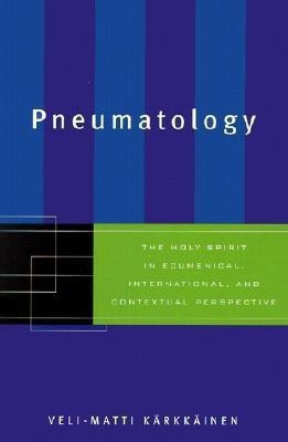 Pneumatology(English, Paperback, Karkkainen Veli-Matti)