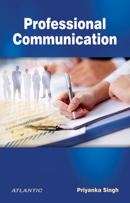 Professional Communication(English, Hardcover, Singh Priyanka)