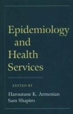 Epidemiology and Health Services(English, Hardcover, unknown)