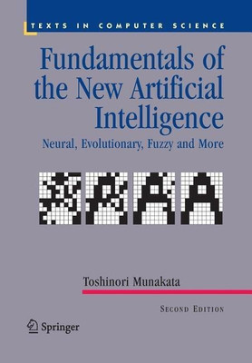 Fundamentals of the New Artificial Intelligence(English, Paperback, Munakata Toshinori)