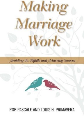 Making Marriage Work(English, Hardcover, Pascale Rob)