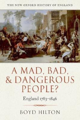 A Mad, Bad, and Dangerous People?(English, Paperback, Hilton Boyd)